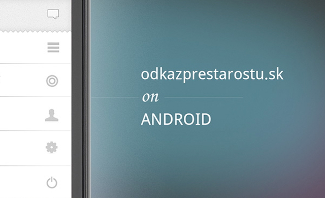 Odkazprestarostu.sk Android UI
